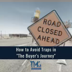 How to Avoid Traps in The Buyer’s Journey